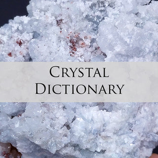 The Crystal Dictonary